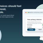 Consent Choices in 2026: What Businesses Have to Offer and Prove