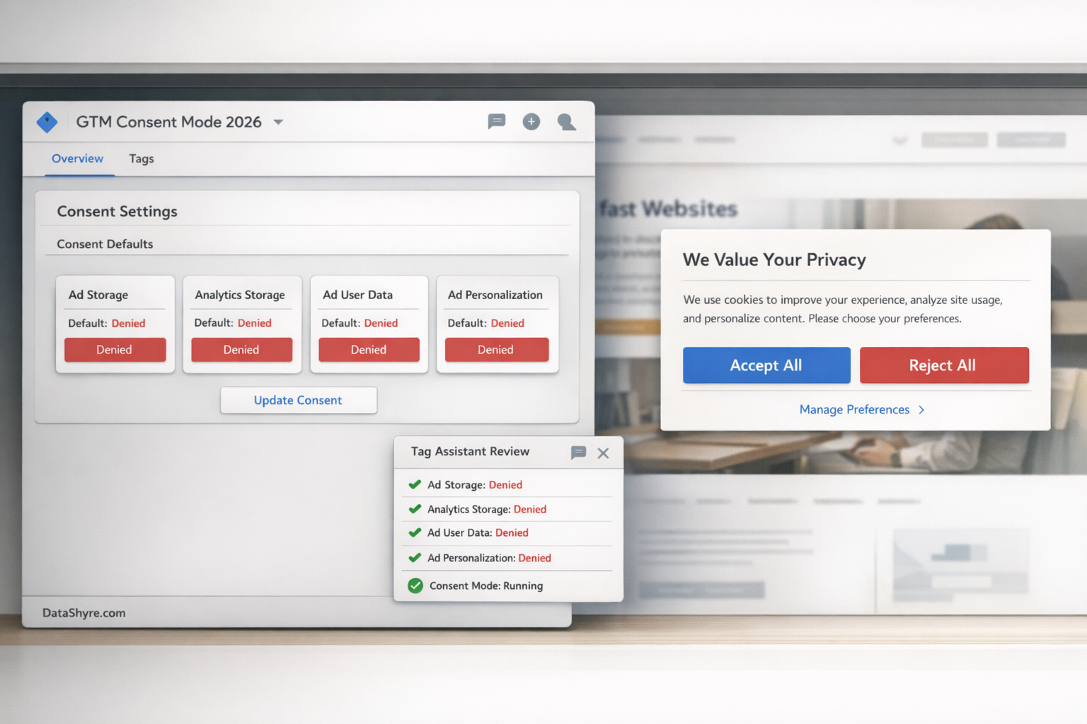 Editorial illustration showing a Google Tag Manager workspace beside a consent banner with balanced Accept All and Reject All buttons, consent state cards for ad and analytics storage, a Tag Assistant review panel, and subtle visible branding text DataShyre.com